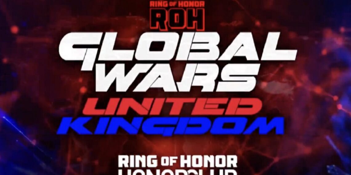 ROH Global Wars UK | Source: Ring Of Honor