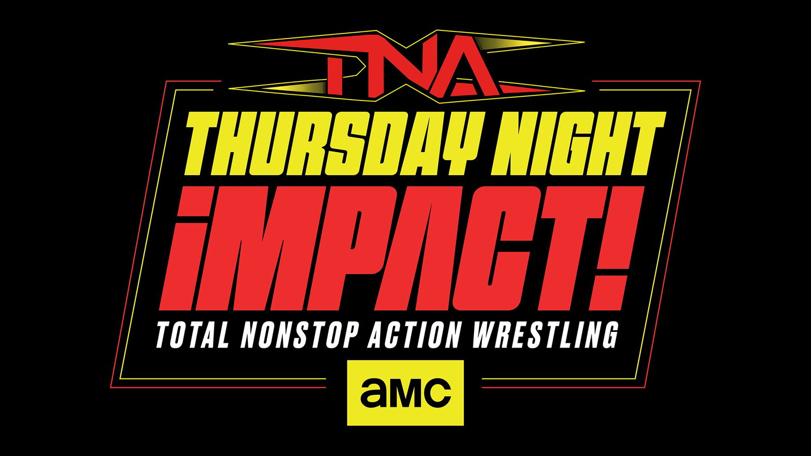 TNA Wrestling Announces Special Appearance For Historic Thursday Night iMPACT On AMC TV Debut On 1/15 TNA Wrestling Announces Special Appearance For Historic Thursday Night iMPACT On AMC TV Debut On 1/15