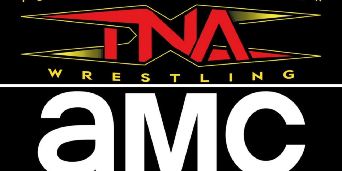 TNA Wrestling on AMC | Source: TNA Wrestling, AMC TV
