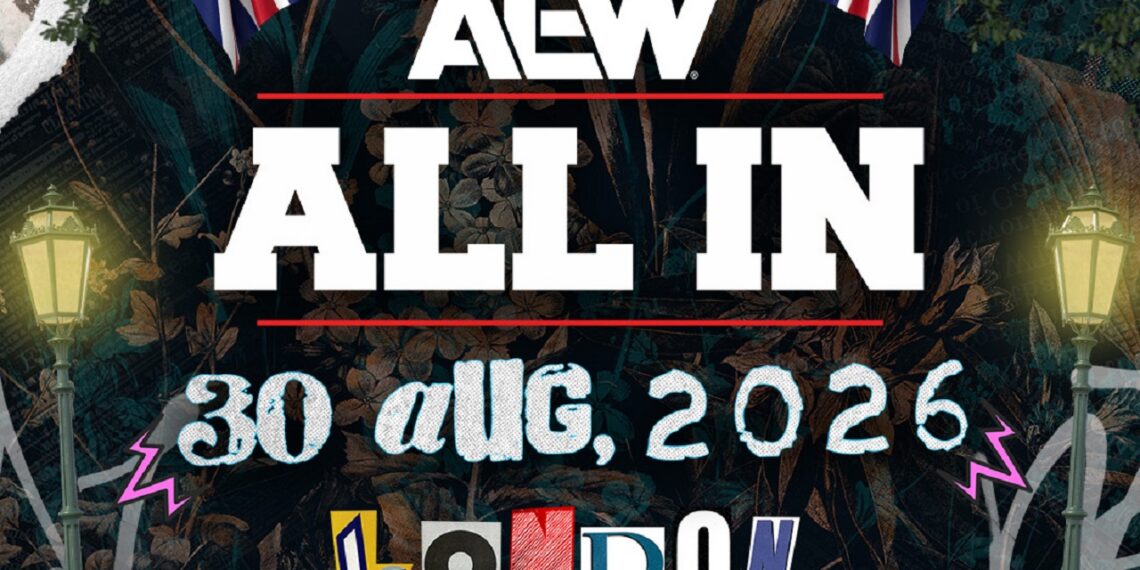 AEW All In: London 2026 | Source: All Elite Wrestling