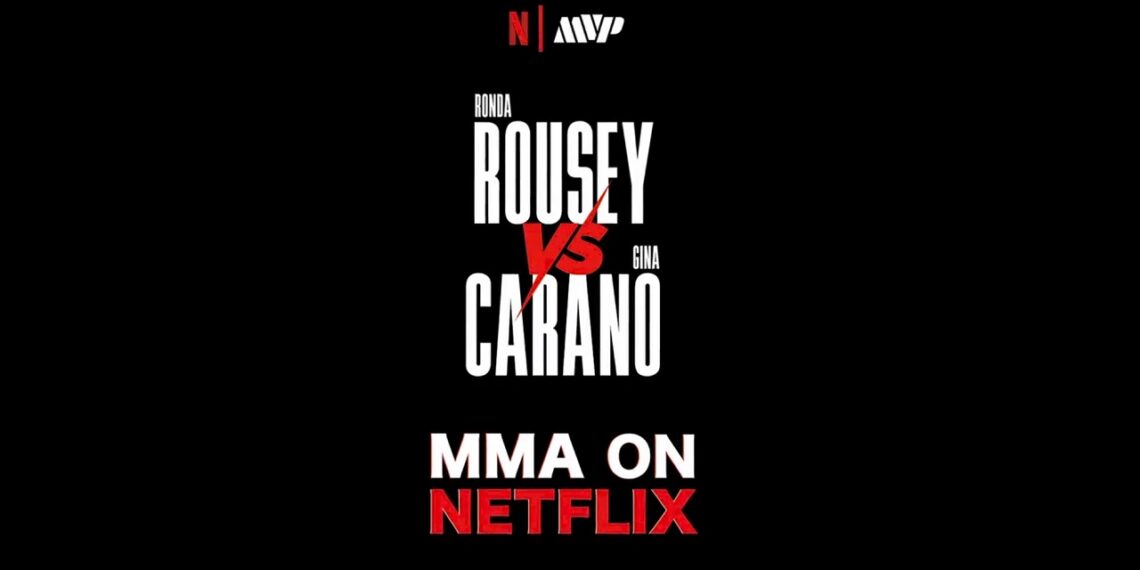 Ronda Rousey vs. Gina Carano MMA fight LIVE on May 16, 2026 | Source: Netflix