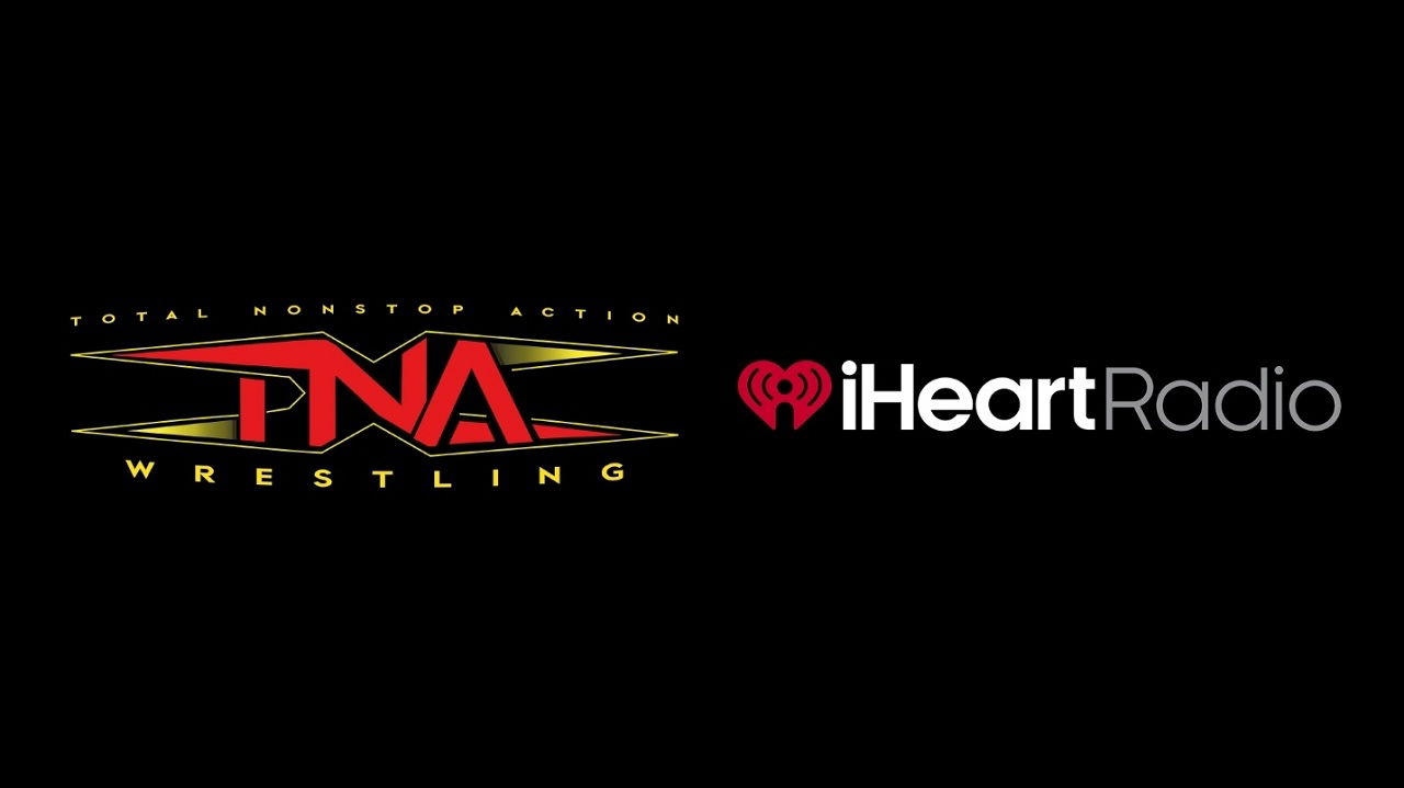 TNA Wrestling Announces Partnership With iHeartRadio