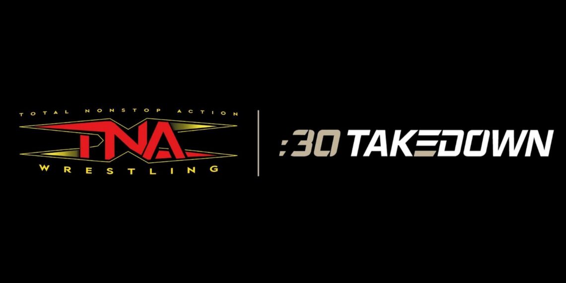 TNA Partners with :30 Second Takedown