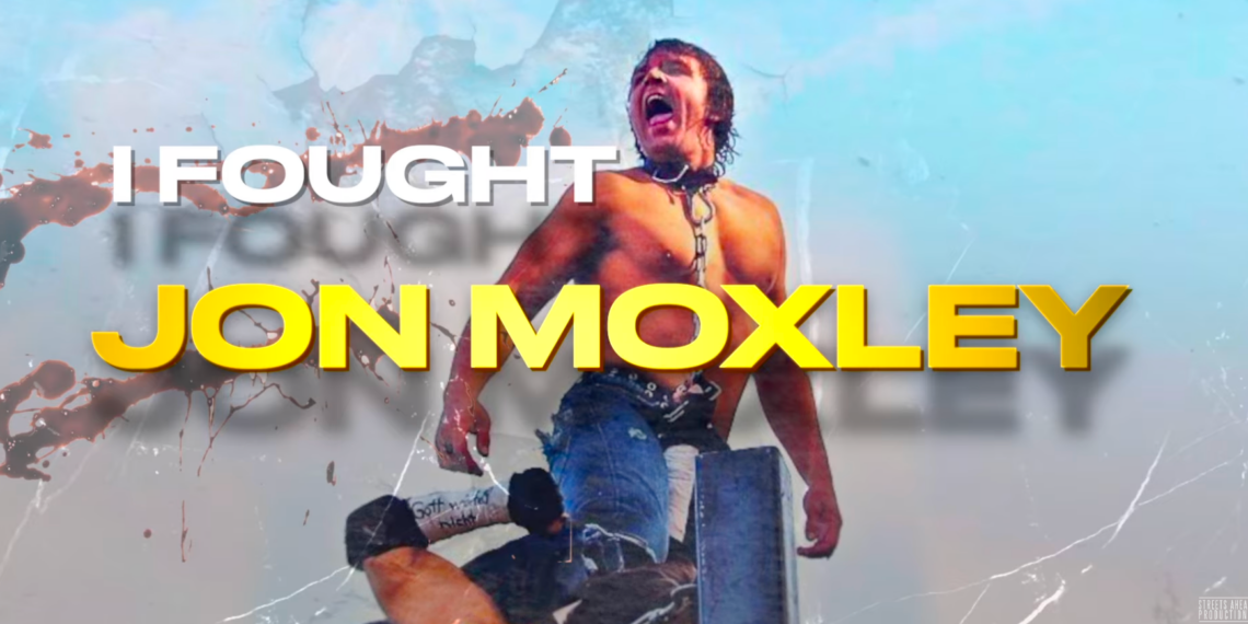 I Fought Jon Moxley