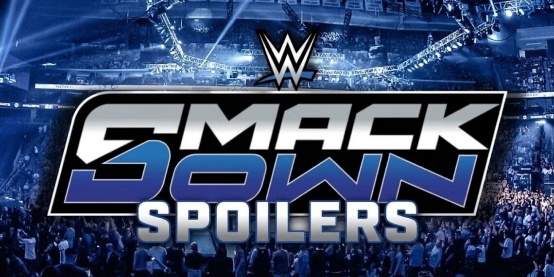 WWE SmackDown Spoilers